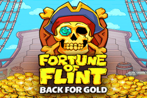 FORTUNE OF FLINT: BACK FOR GOLD